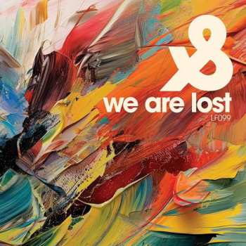 Album Various: We Are Lost