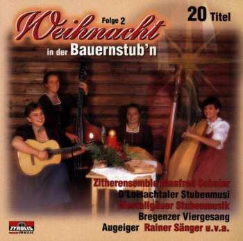 CD Various: Weihnacht In Der Bauernstub'n • Folge 2 410143