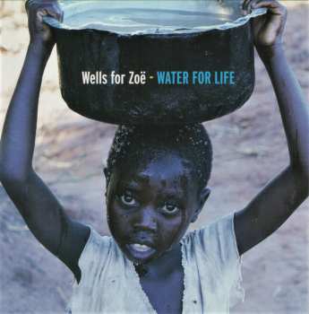 CD Various: Wells For Zoë - Water For Life 590056