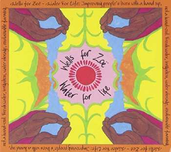 CD Various: Wells For Zoë - Water For Life 590056