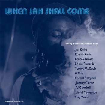 Album Various: When Jah Shall Come