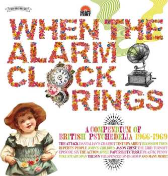 Album Various: When The Alarm Clock Rings: A Compendium Of British Psychedelia 1966-1969