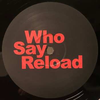 2LP Various: Who Say Reload Volume One 634782