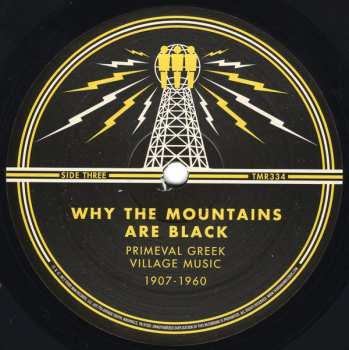 2LP Various: Why The Mountains Are Black: Primeval Greek Village Music 1907-1960  362783