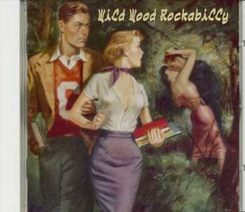 CD Various: Wild Wood Rockabilly 149375