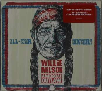 Album Various: Willie Nelson American Outlaw (All-Star Concert)