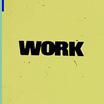 2LP Various: Work 658486