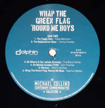 LP Various: Wrap The Green Flag 'Round Me Boys - The Michael Collins Commemorative Centenary Collection  589316