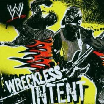 CD Various: WWE: Wreckless Intent 558354