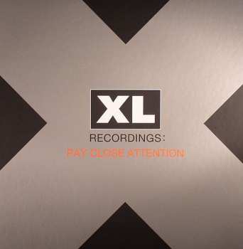 Album Various: XL Recordings: Pay Close Attention