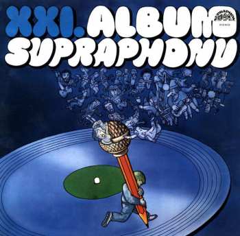 Album Various: XXI. Album Supraphonu