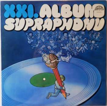 LP Various: XXI. Album Supraphonu 482555