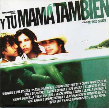 CD Various: Y Tu Mamá También (A Film By Alfonso Cuarón) 562121