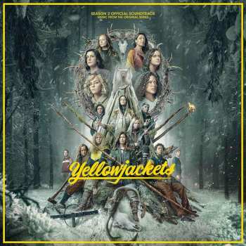 Album Various: Yellowjackets Season 2 Official Soundtrack (Music From The Original Series)