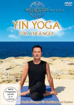 Album Various: Yinyoga Für Anfänger - Sanfte Übungen Für Meridiane Und Faszien