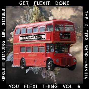 Album Various: You Flexi Thing Vol. 6: Get Flexit Done