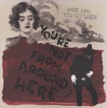 LP Various: You're Not From Around Here CLR 560380