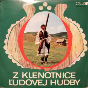 Album Various: Z Klenotnice Ľudovej Hudby