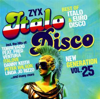 Album Various: ZYX Italo Disco New Generation Vol. 25