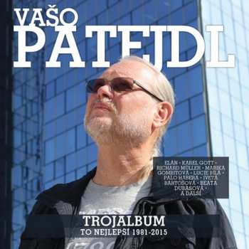 Album Vašo Patejdl: Trojalbum (To Nejlepší 1981-2015)