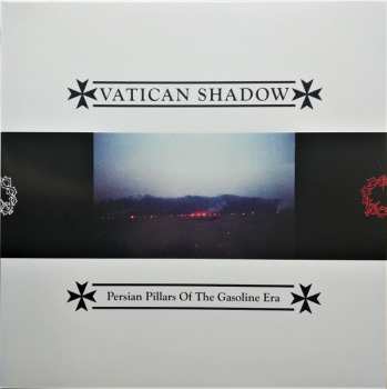 LP Vatican Shadow: Persian Pillars Of The Gasoline Era 646401