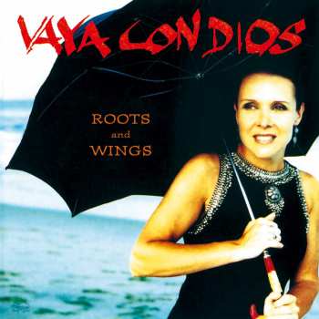 Album Vaya Con Dios: Roots And Wings