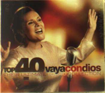 2CD Vaya Con Dios: Top 40 Vaya Con Dios (Their Ultimate Top 40 Collection) 654470