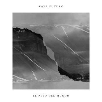 Album Vaya Futuro: El Peso Del Mundo