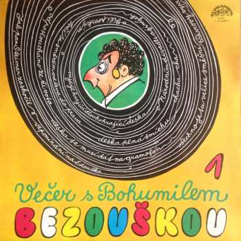 Album Bohumil Bezouška: Večer S Bohumilem Bezouškou 1