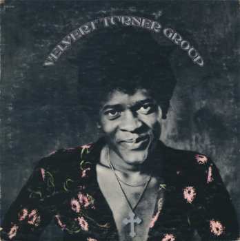 Album Velvert Turner Group: Velvert Turner Group