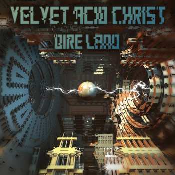 Album Velvet Acid Christ: Dire Land 