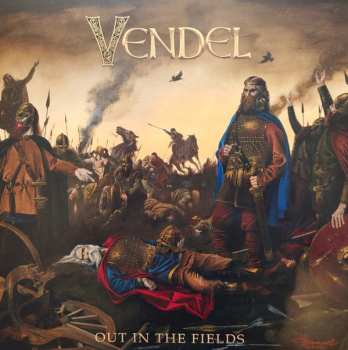 Album Vendel: Out In The Fields