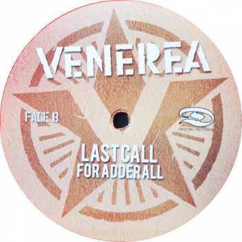 LP Venerea: Last Call For Adderall LTD | CLR 288496