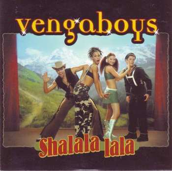 Vengaboys: Shalala Lala