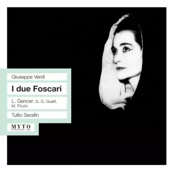 Giuseppe Verdi: I Due Foscari