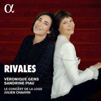 Album Véronique Gens: Veronique Gens & Sandrine Piau - Rivals