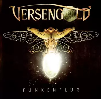 Versengold: Funkenflug