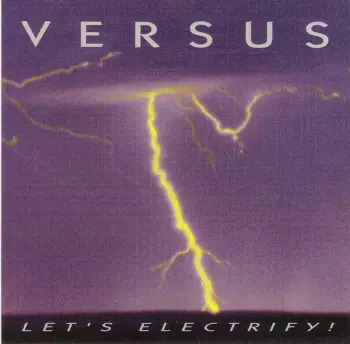 Versus: Let's Electrify!