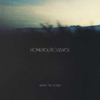 LP Versus The World: Homesick/Roadsick LTD | CLR 264750