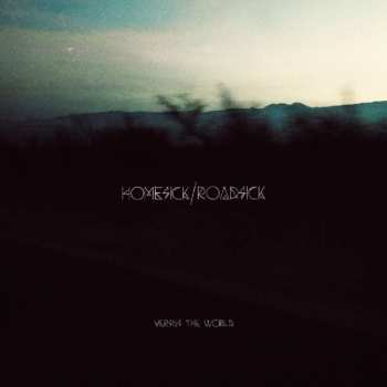 CD Versus The World: Homesick/Roadsick 91961