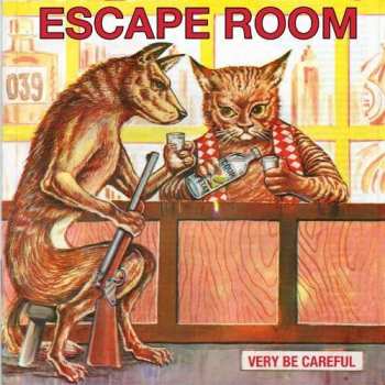 Album Very Be Careful: Escape Room