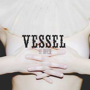 Album Vessel: Le Difese