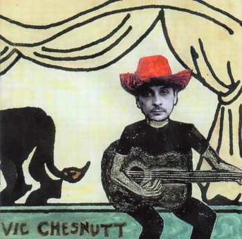 CD Vic Chesnutt: Is The Actor Happy? 365566