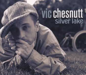 CD Vic Chesnutt: Silver Lake 601794