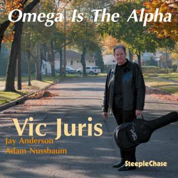 Album Vic Juris: Omega Is The Alpha