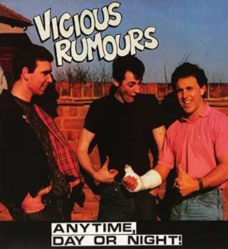 LP Vicious Rumours: Anytime, Day Or Night! 570536