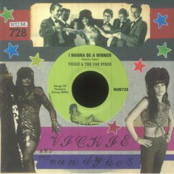 SP Vickie & The Van Dykes: I Wanna Be A Winner / Outcast 556519