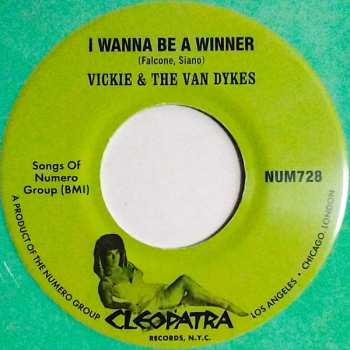 SP Vickie & The Van Dykes: I Wanna Be A Winner / Outcast CLR 562747