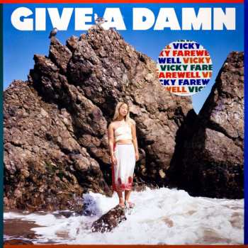 Album Vicky Farewell: Give A Damn