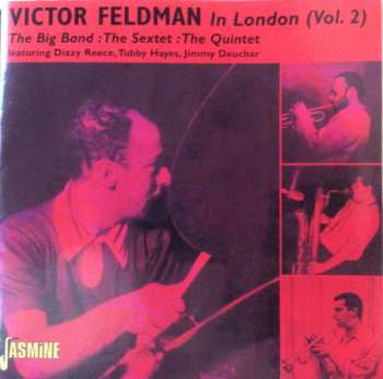 Album Victor Feldman: In London Vol. 2 Big Band: TheSextet: The Quintet